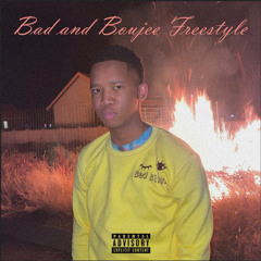 Bad & Boujee Freestyle