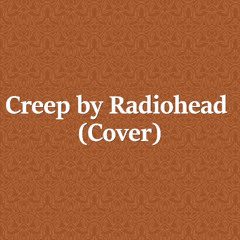 Creep (Cover)