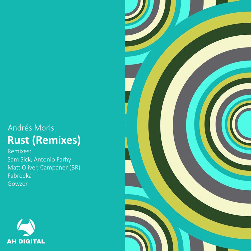 Andrés Moris - Rust (Fabreeka Remix)