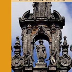 Read EBOOK EPUB KINDLE PDF A Pilgrim's Guide to Sarria ― Santiago: The last 7 stages