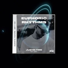Euphoric Rhythms - Part Two