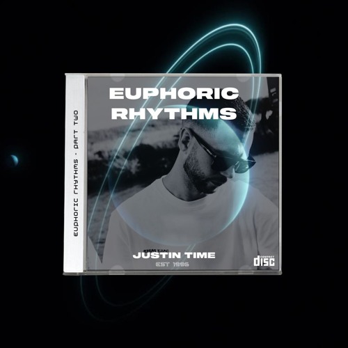 Euphoric Rhythms - Part Two