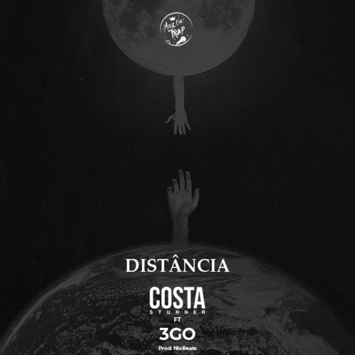 Costa Stunner - Distância (Feat. 3GO) (Prod. NixBeats)