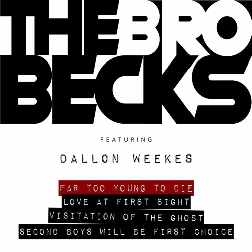Second Boys Will Be First Choice (2020 Remaster) - The Brobecks