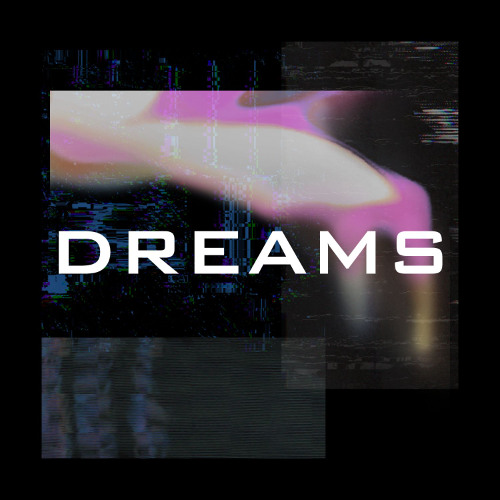 Dreams