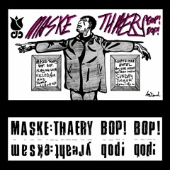 Maske Thaery Bop! Bop! "Phazvoc" 1981 [loop]