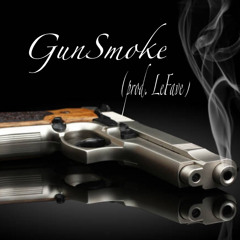 GunSmoke (prod.LeFave)