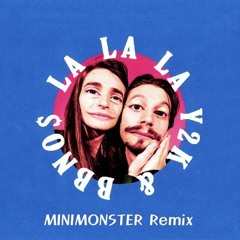 Y2K & bbno$ - LALALA (MINIMONSTER Remix)