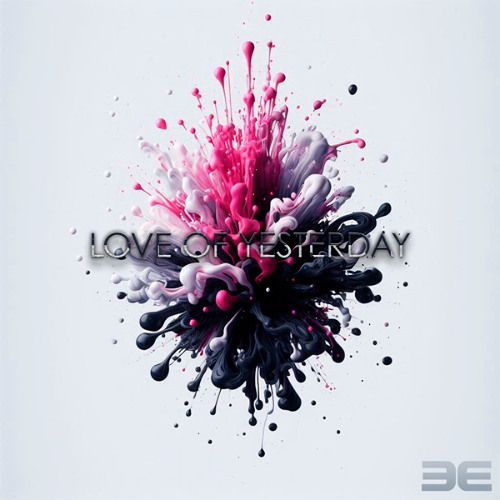 Love of Yesterday