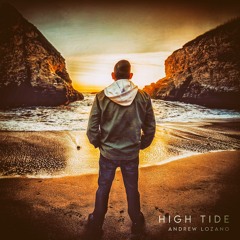 High Tide -Album by Andrew Lozano Snippet