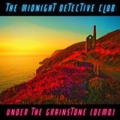 Under The Grainstone (The Midnight Detective Club)