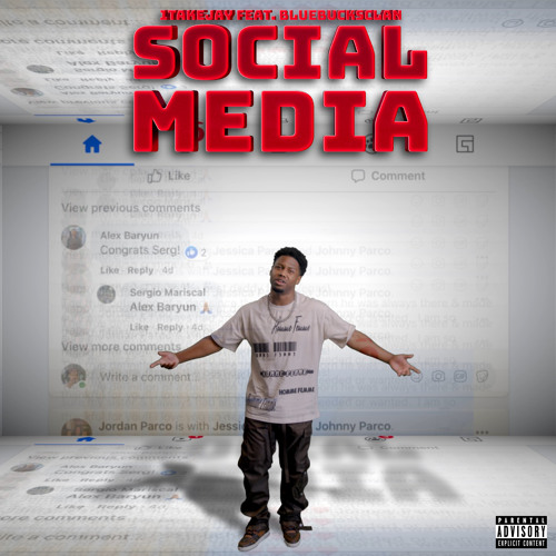 Social Media (feat. BlueBucksClan)