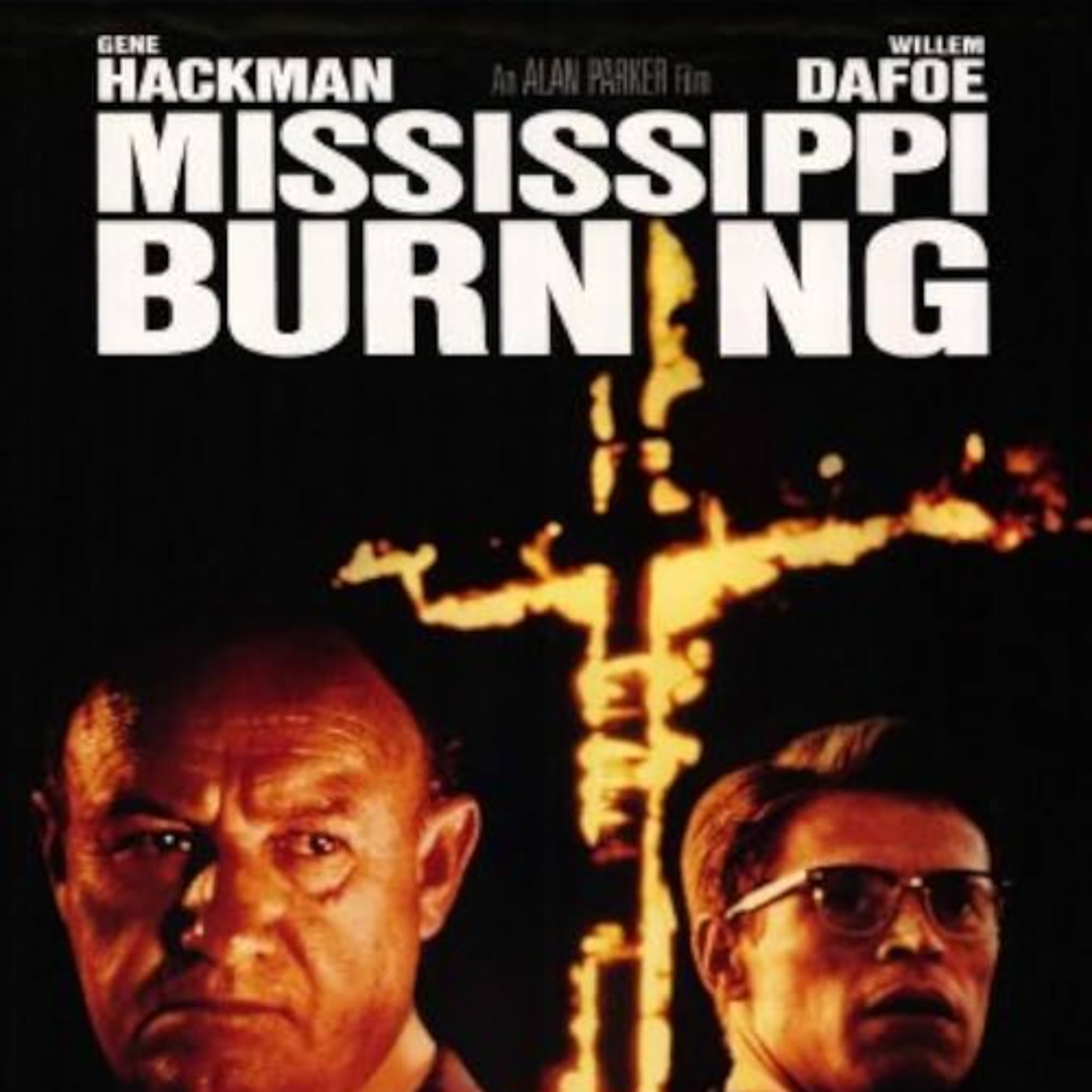 242 - Mississippi Burning