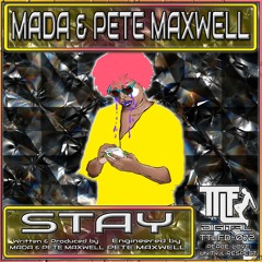 Pete Maxwell & MADA - Stay