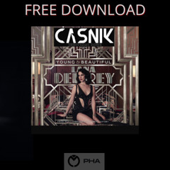 PREMIERE: Lana del Rey - Young and Beautiful ( Casnik Unnoficial Remix)