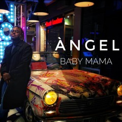 Love Part.1 Baby Mama