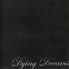 dying dreams - freedom in death
