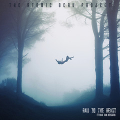 Fall To The Beast (feat. Max Van Heusden)