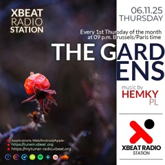 The Garden's #036 I XBeat Radio I
