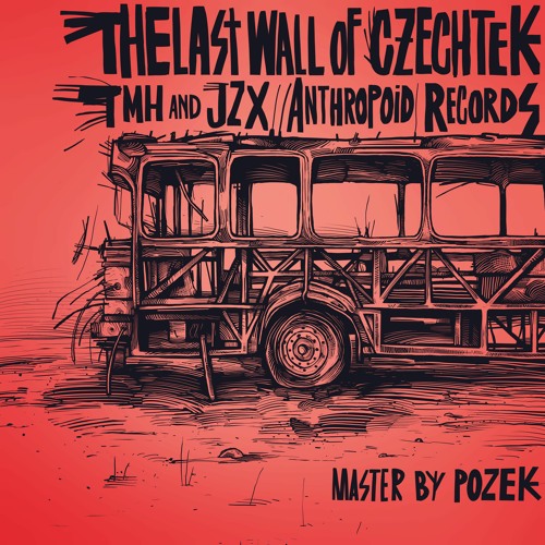 TMH and JZX - The last wall of Czechtek