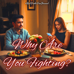 #Why Are You Fighting?