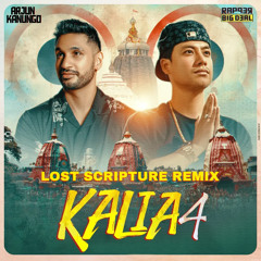Kalia 4 (Lost Scripture Remix)