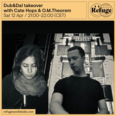 Dub&Dal takeover - Cate Hops & O.M.Theorem - 12 Apr 2025