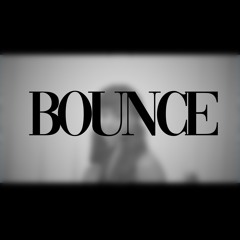 BOUNCE