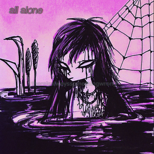 all alone
