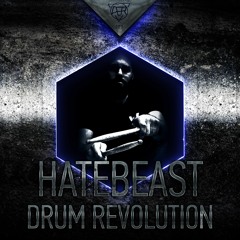 Hatebeast - Drum Revolution