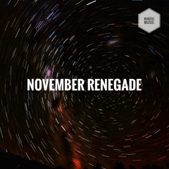November Renegade