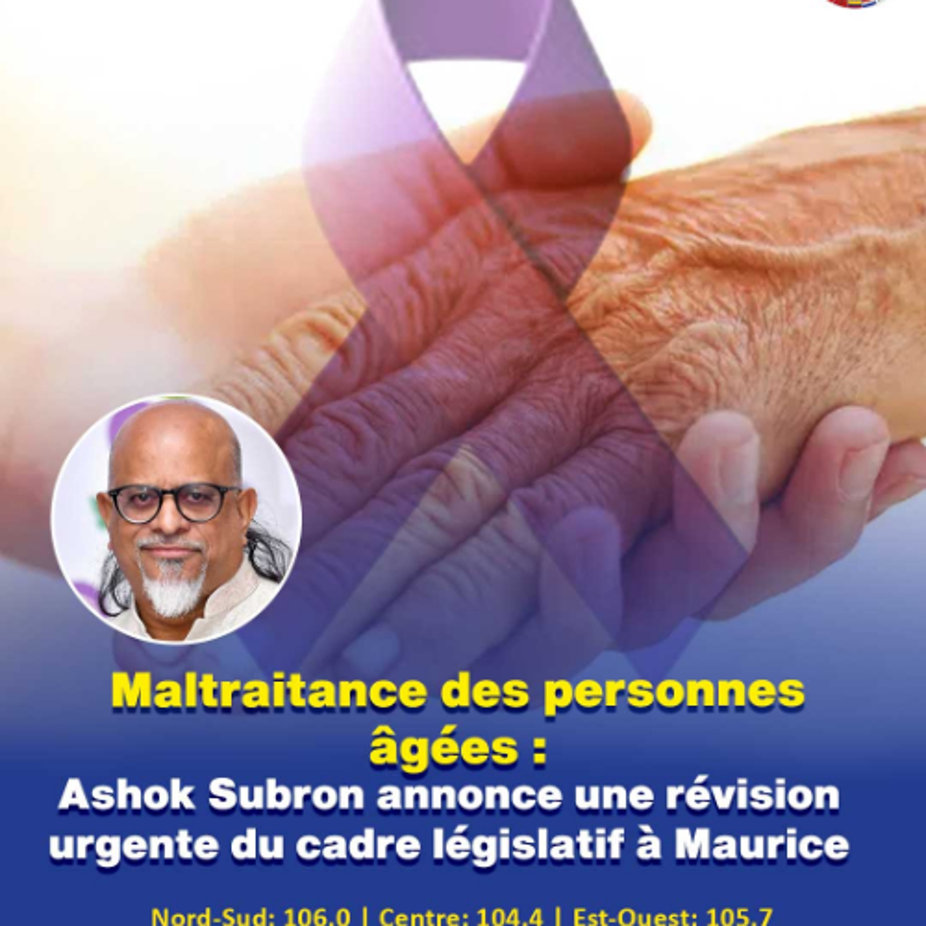 Maltraitance des personnes âgées : Ashok Subron annonce une révision urgente du cadre législatif à Maurice episode artwork