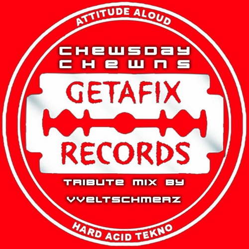 Chewsday Chewns 02.01.2024 (Getafix Records Tribute Mix)
