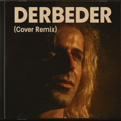Derbeder (Cover Remix)