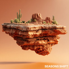 Seasons Shift