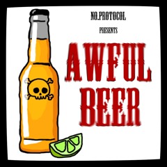 Awful Beer