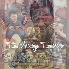My brother Titus Tuiasosopo.  Rest in Paradise.  I love you