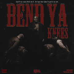 BEND YA KNEES - IQBAL