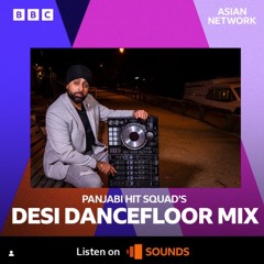 BBC Asian Network - Desi Dancefloor Mix 2024