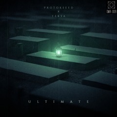 Protokseed & Teksa - Ultimate [OMR-009]