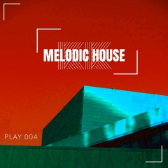 Melodic House 004 Selected & Mixed By Kurt Kjergaard