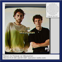 Return to Forever w/ Mixolydian - 6th March 2025