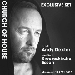 Church Of House - Dexter Live Stream Set