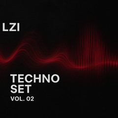 Techno Set 2025  LZI Vol. 02