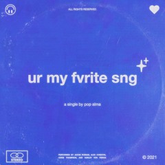 ur my fvrite sng