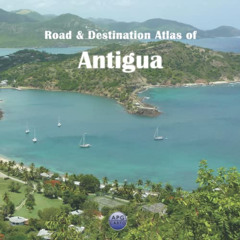 [Get] PDF ✏️ Road & Destination Atlas of Antigua by  APG Carto [KINDLE PDF EBOOK EPUB