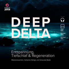 Deep Delta - Hörprobe