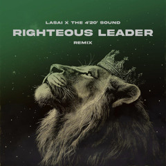 Righteous Leader (Remix)
