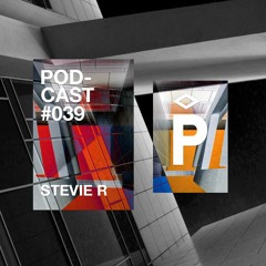 Playground Podcast #039: Stevie R