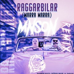 Raggarbilar Warra Warra - Fröken Snusk (Mnson Remix)